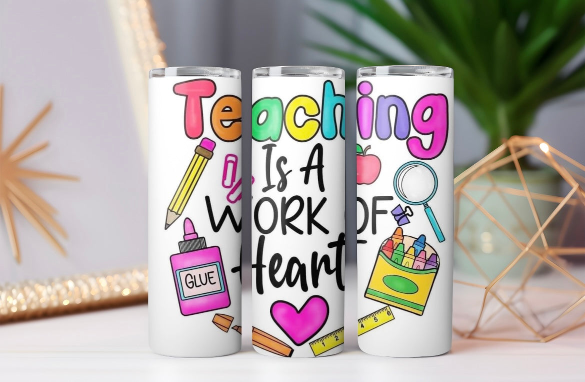“Work of Heart” Tumbler