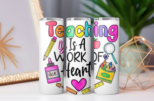 “Work of Heart” Tumbler