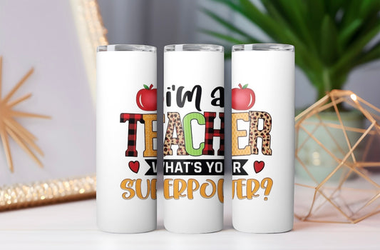 “Superpower Teacher” Tumbler