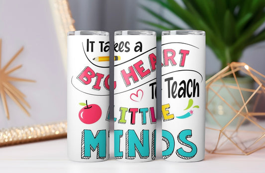 “Big Heart Teacher” Tumbler